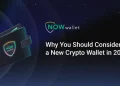 Why You Should Consider a New Crypto Wallet in 2025