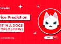 Cat in a Dogs World Price Prediction 2026, 2027 – 2030: Will MEW Price Hit $0.001?